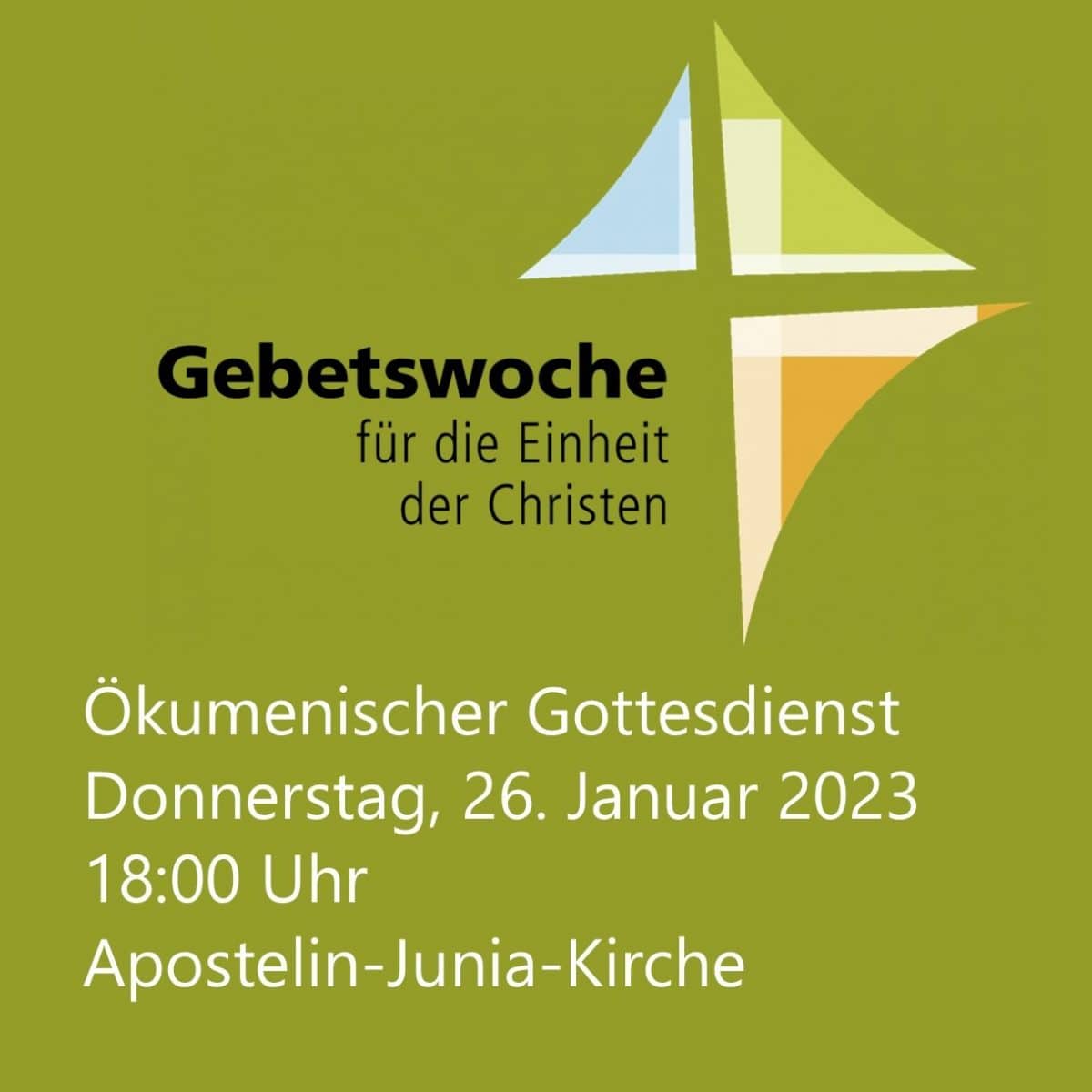 Am Do 26.1. um 18 Uhr feiern wir den Gottesdienst für die Einheit der ...